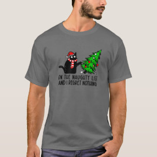 T-shirt Je Regrette Rien Chat Noir Chat Noël Chat Maman J