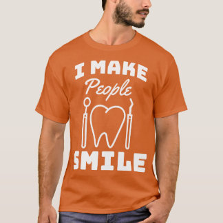T-shirt Je Rends Les Gens Souriants Dentistes Drôle