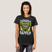 T-shirt Je Rends Sit Dog Commandes Obedience Training Funn (Devant entier)