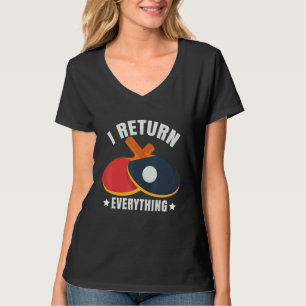 T-shirt Je Retourne Tout Table Tennis Joueur Ping Pong