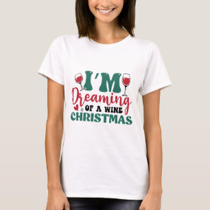 T-shirt Je rêve d'un Noël vin
