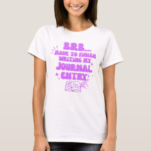 T-shirt Je Reviens Tout De Suite, Je Dois Terminer Mon Ent