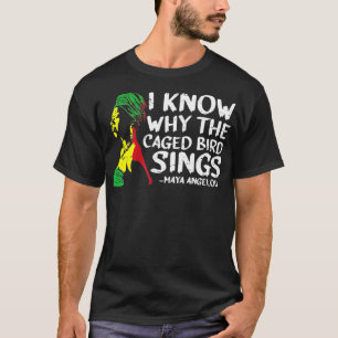 T-shirt Je Sais Pourquoi L'Oiseau En Cage Chante Cool Afri