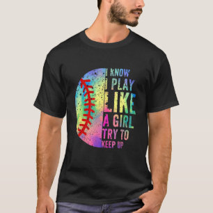 T-shirt Je Sais Que Je Joue Comme Une Fille Essaie De Cont