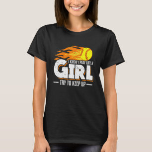 T-shirt Je Sais Que Je Joue Comme Une Fille Essaie De Cont