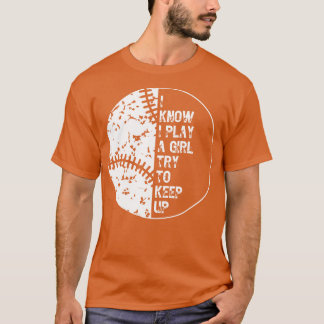 T-shirt Je Sais Que Je Joue Comme Une Fille Essaie De Gard