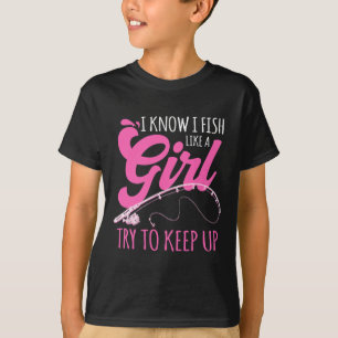T-shirt Je Sais Que Je Pêche Comme Une Fille Pêcheuse Cade