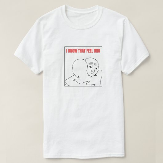 T-shirt Je Sais Que Sens Bro Mème (Design devant)