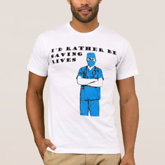 T-shirt Je sauverais plutôt les vies