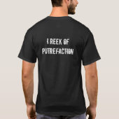T-shirt Je sens de la putréfaction (Dos)