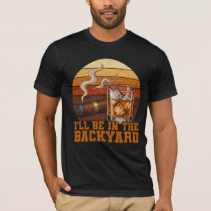 T-shirt Je serai dans la cour drôle amateur de cigare au b