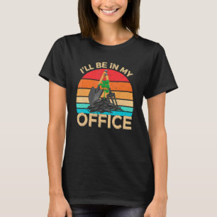 T-shirt Je serai dans le jardinier de mon bureau