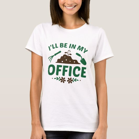 T-shirt Je serai dans mon bureau (Devant)