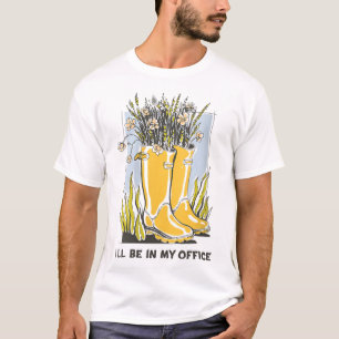 T-shirt Je serai dans mon bureau Garden Wellington Boots