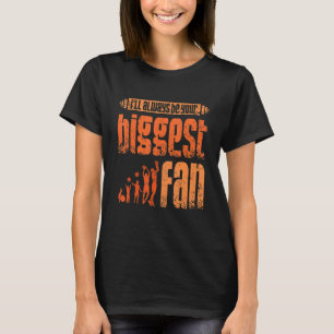 T-shirt Je serai votre plus grand fan Basketball