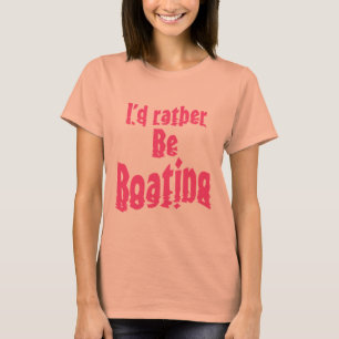 T-shirt Je serais plutôt canotage