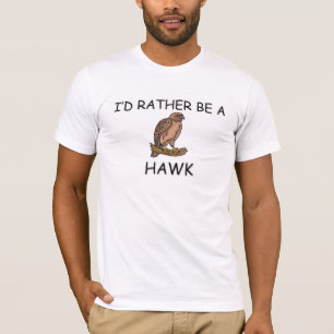 T-shirt Je serais plutôt un faucon