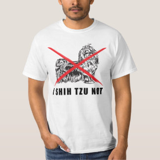 T-SHIRT JE SHIH TZU PAS FUNNY CHIEN CHEMISE