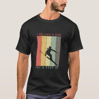 T-shirt Je Skie Comme Une Fille - Essayer De Rester Rétro