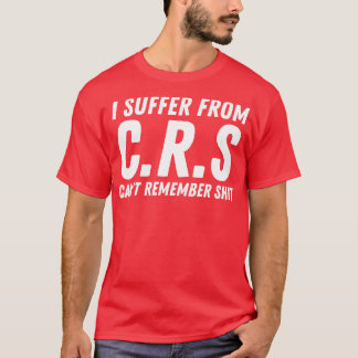 T-shirt Je Souffre De Crs 4