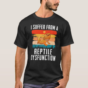 T-shirt Je Souffre D'Une Dysfonction De Reptile Dragon Por