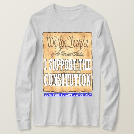 T-shirt Je Soutiens La Constitution (Design devant)