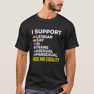 T-shirt Je soutiens la fierté et l'égalité I Lesbian Gay T