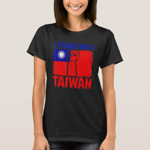 T-shirt Je soutiens le soutien de Taïwan Taïwan Lever la p