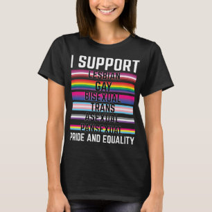 T-shirt Je soutiens Lesbienne Gay Bisexuel Trans Panne Ase