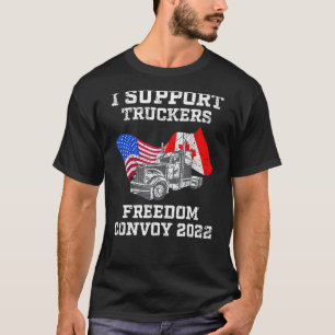 T-shirt Je Soutiens Truckers Freedom Convoy 2022 Usa Et Ca