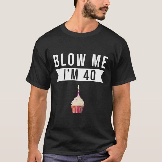 T-shirt Je Suis 40 Fêtes (Devant)