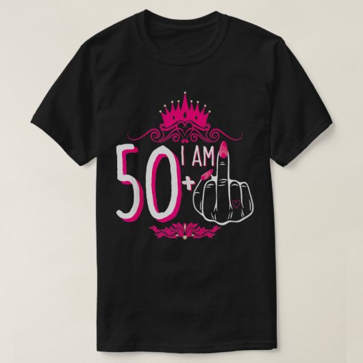 T-shirt Je Suis 50 Plus 1 Femme de la Couronne rose du doi (Design devant)