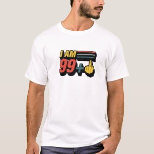 T-shirt Je Suis 99 Plus Moyen Doigt Funny 100e Anniversair