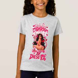 T-Shirt "Je suis 99 pour cent ange mais pfff ce 1"