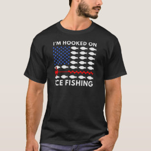 T-shirt Je suis accroché à Ice FIshing Pêche à la glace