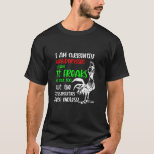T-shirt Je suis actuellement non surveillé freine moi hors