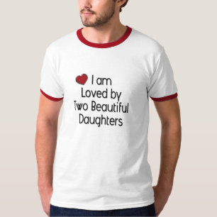 T-shirt Je suis aimé par deux beau Daughers