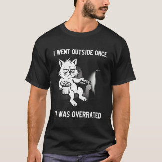 T-shirt Je suis allé dehors une fois, c'était surfait, Drô