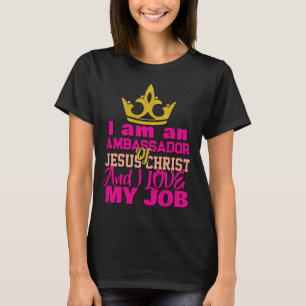T-shirt Je Suis Ambassadeur De Jésus Christ Christian T-Sh