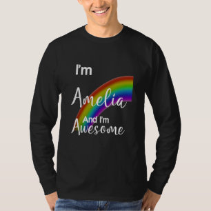 T-shirt Je suis Amelia et je suis génial.