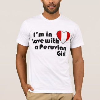 T-shirt Je suis amoureuse d'une Péruvienne