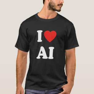 T-shirt Je suis amoureux de l'IA et passionné de technolog