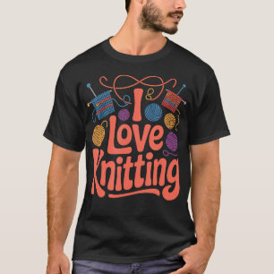 T-shirt Je suis amoureux du tricot Boules de fil créatives