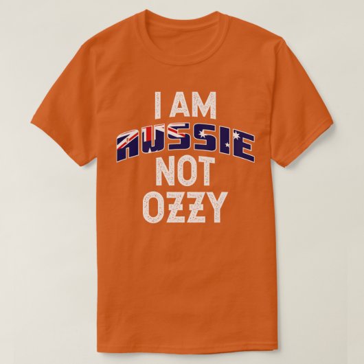T-shirt Je Suis Aussie Pas Ozzy Drôle Design (Design devant)