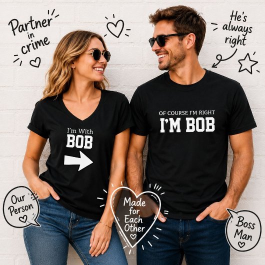 T-shirt Je Suis Avec Bob Nom De Couple Drôle Personnalisé