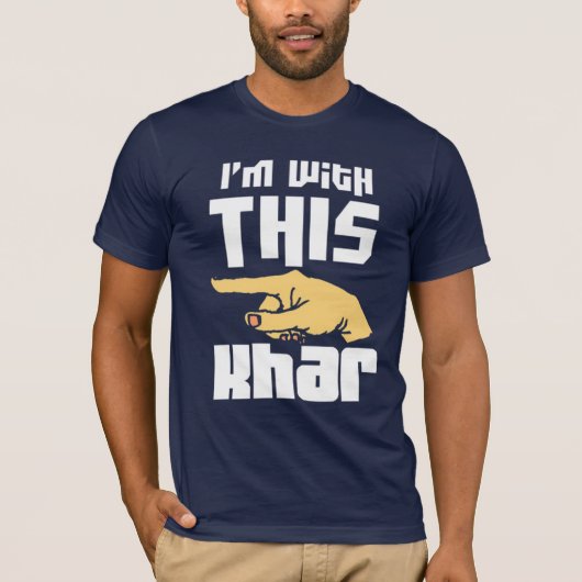T-shirt Je suis avec ce Khar (Devant)