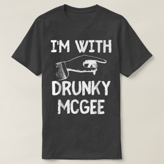 T-shirt Je suis avec Drunky Mcgee Funny Couples St patrick (Design devant)