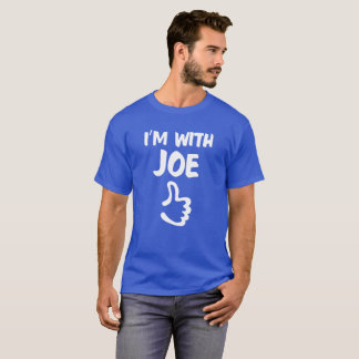 T-shirt Je suis avec la chemise de Joe - bleu royal