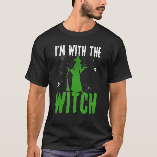 T-shirt Je suis avec le costume d'Halloween sorcière pour  (Devant)