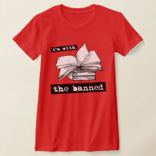 T-shirt je suis avec les livres interdits